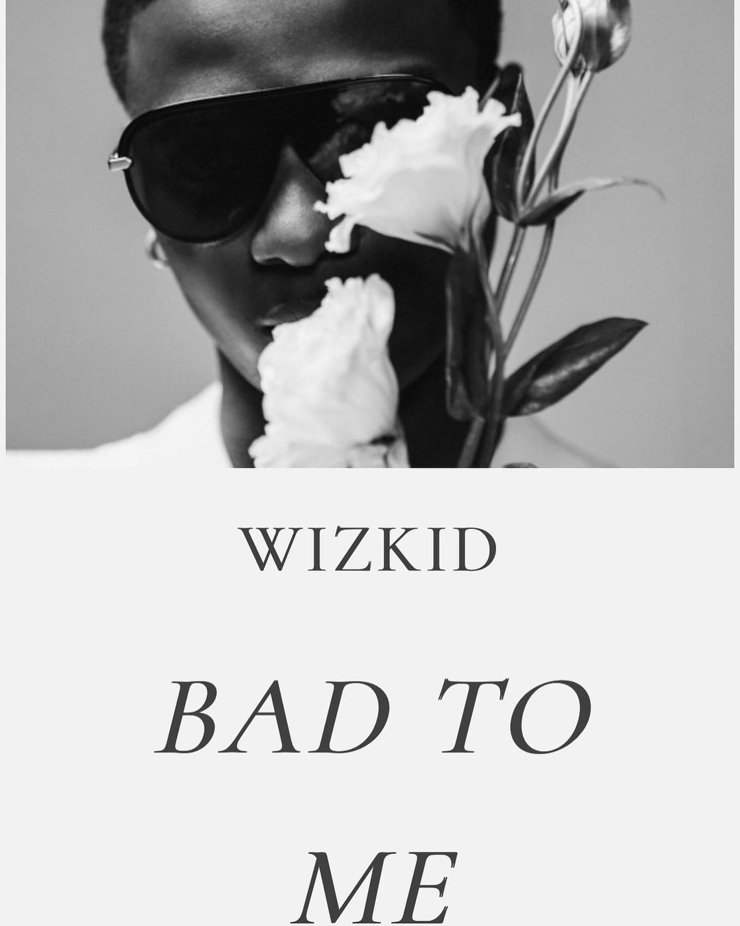 Wizkid To Release New Single ‘Bad To Me’ September 14