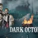 Movie Review: Dark October Poignantly Recalls Tragic ALUU 4 Incident  