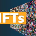 Exploring the Business of Non-Fungible Tokens (NFTs): Opportunities and the Future of Digital Art  