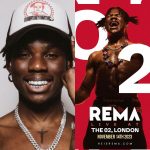 Rema Announces Concert At London's O2 Arena  