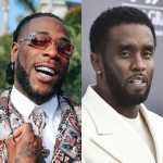 "I Don't Want To Disgrace You" - Burna Boy Issues Warning To Diddy  