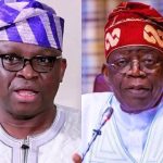 I Will Be First To Speak Out If Tinubu Fails Nigerians - Fayose  